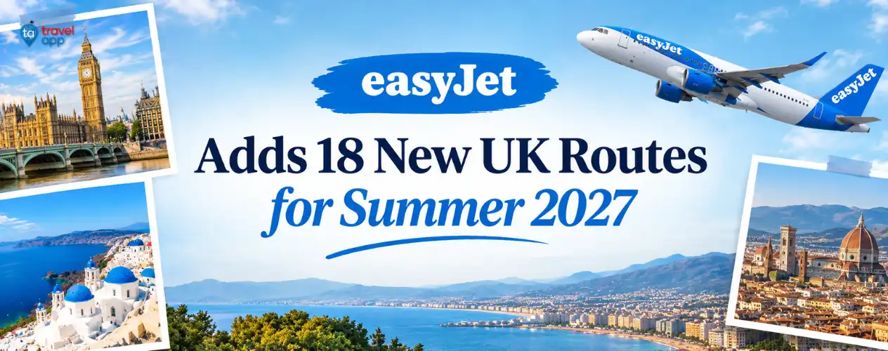 easyJet announces 18 new UK routes for summer 2027