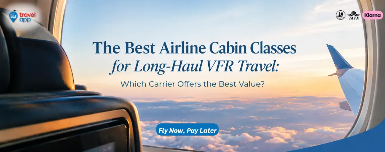 Airline cabin classes and baggage options for long-haul flights from the UK
